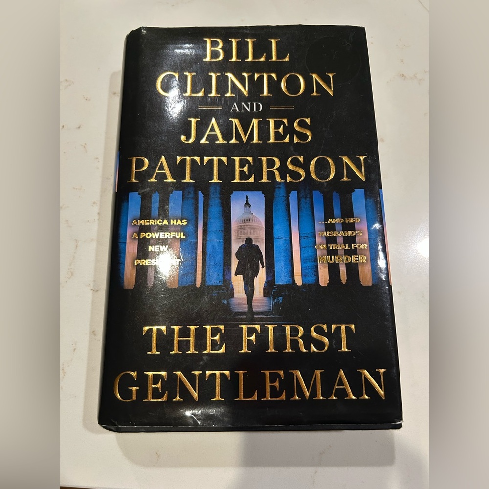 The First Gentleman by James Patterson Hardcover Book